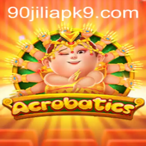Discovering the Thrilling World of Acrobatics Game 90jili APK