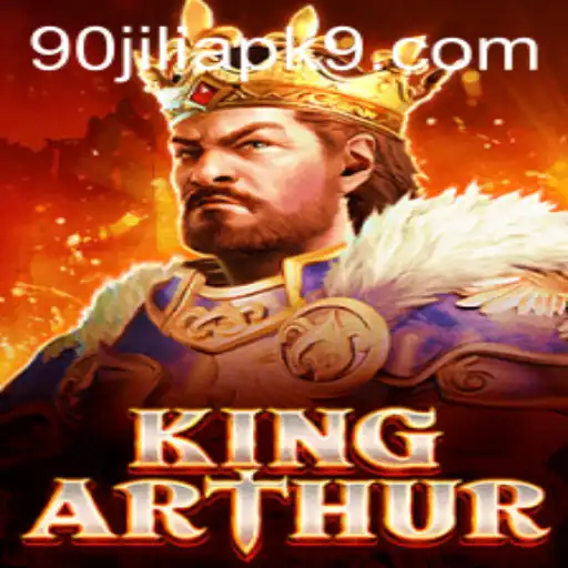 KingArthur: A Legendary Gaming Experience with 90jili APK