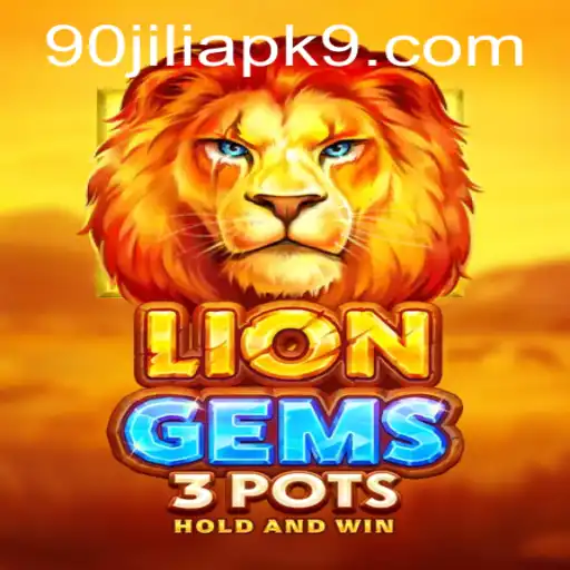 Unleashing Excitement with LionGems3pots and the 90jili APK